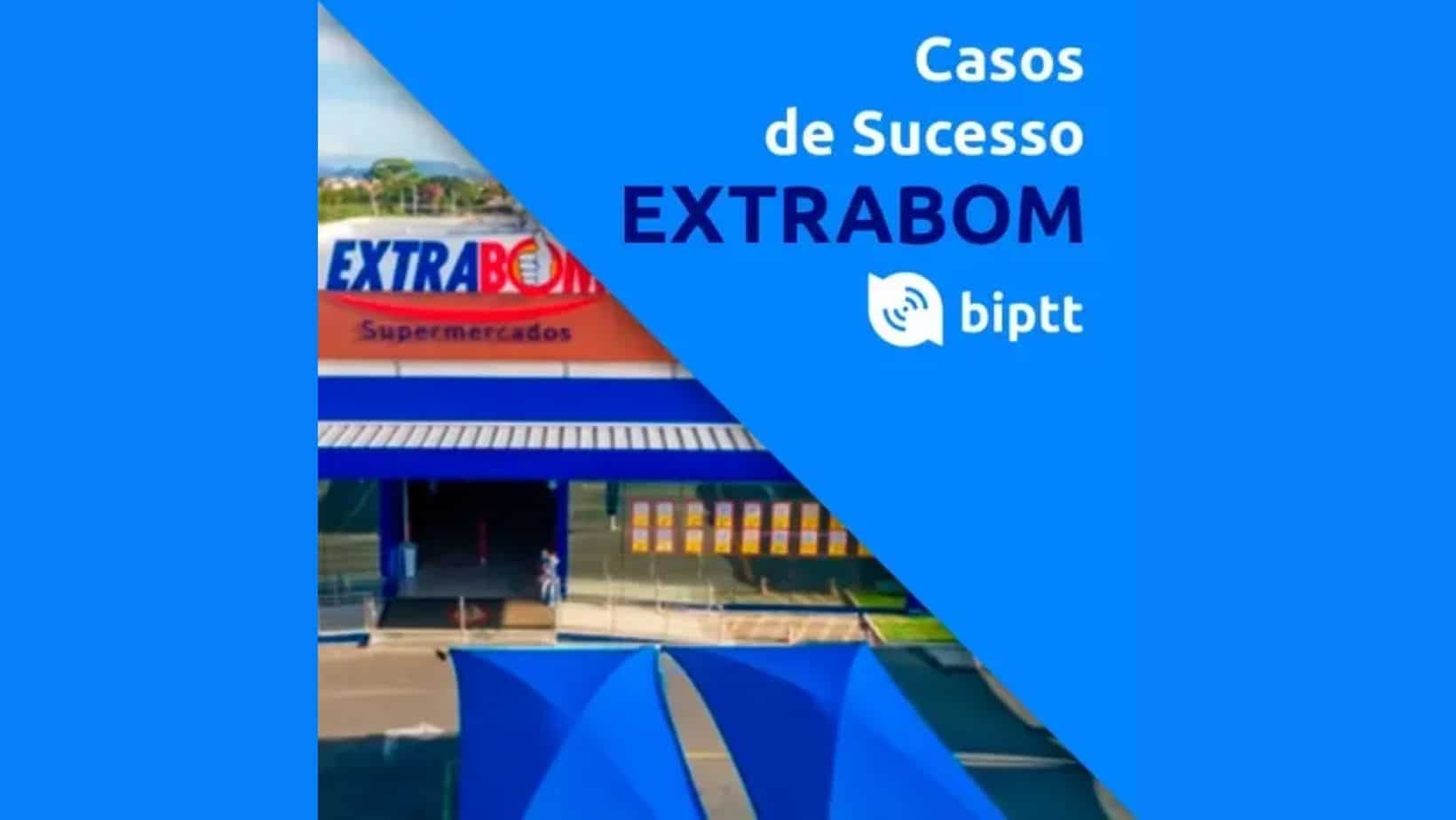 Extrabom encontra no BiPTT solução para a comunicação de suas equipes de segurança